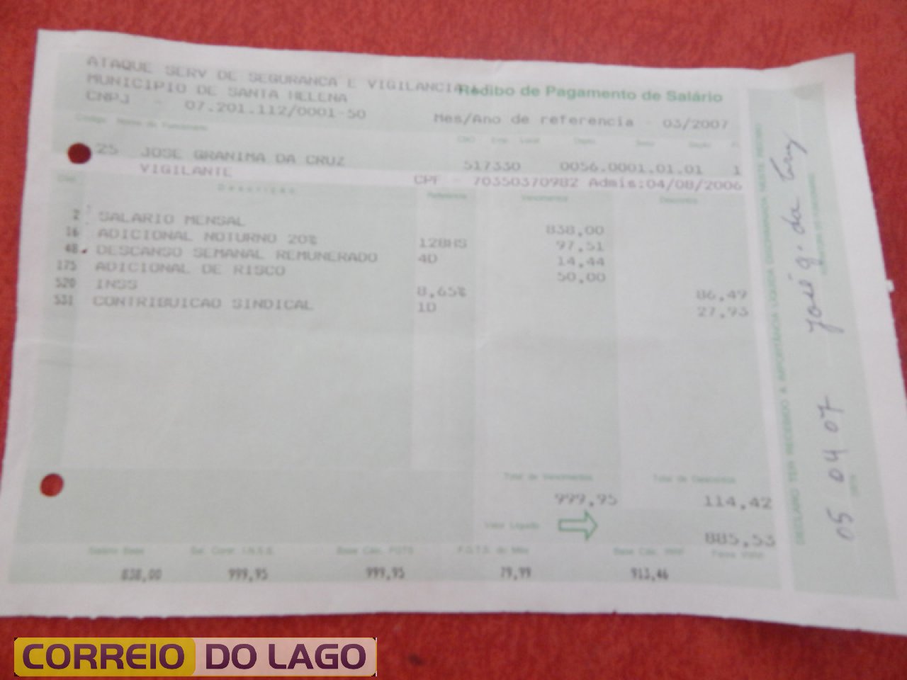 Empresa Ataque, em que José Granima da Cruz trabalhou como vigilante na década de 2000 em Santa Helena.